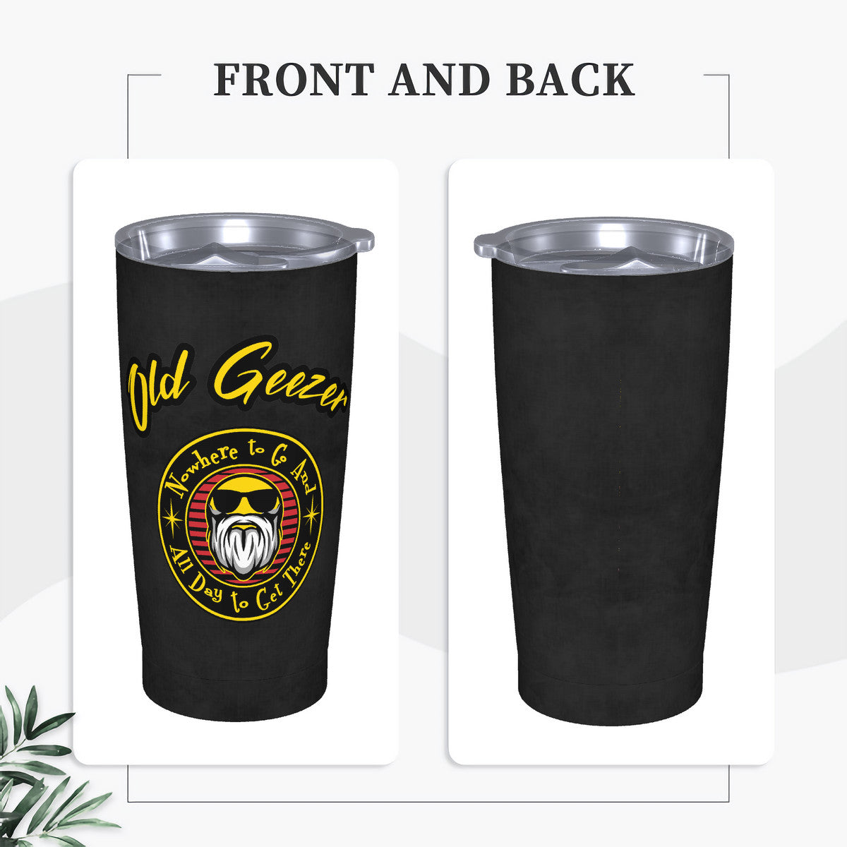 Old Geezer Nowhere to go Black 20oz Stainless Steel Straw Lid Cup